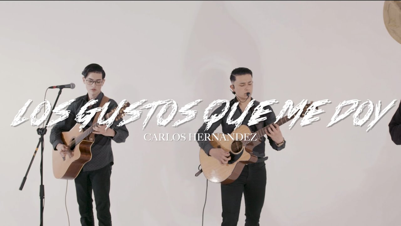 Carlos Hernandez 🎙️ Los Gustos Que Me Doy (En Vivo! Pa' Pistear) - YouTube