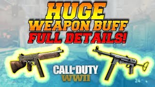 HUGE patch! Weapon BUFFS and NERFS! Why it SUCKS! Call of Duty WW2