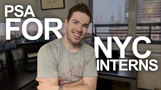 A Message to All NYC Summer Interns!