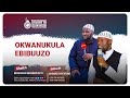 OKWANUKULA EBIBUUZO | @ImaamAhmadKyeyune  NE @sheikhkiti