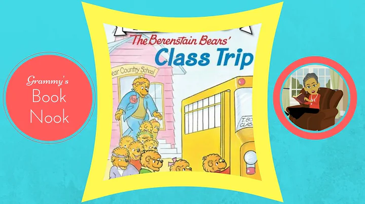 The Berenstain Bears' Class Trip | Children's Books Read Aloud | Stories for Kids