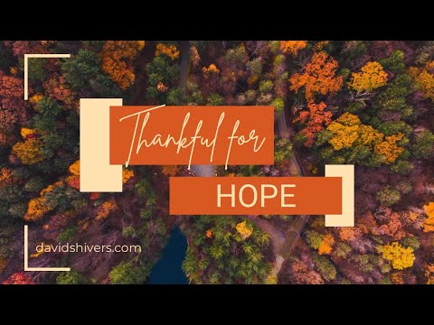 Thankful for Hope