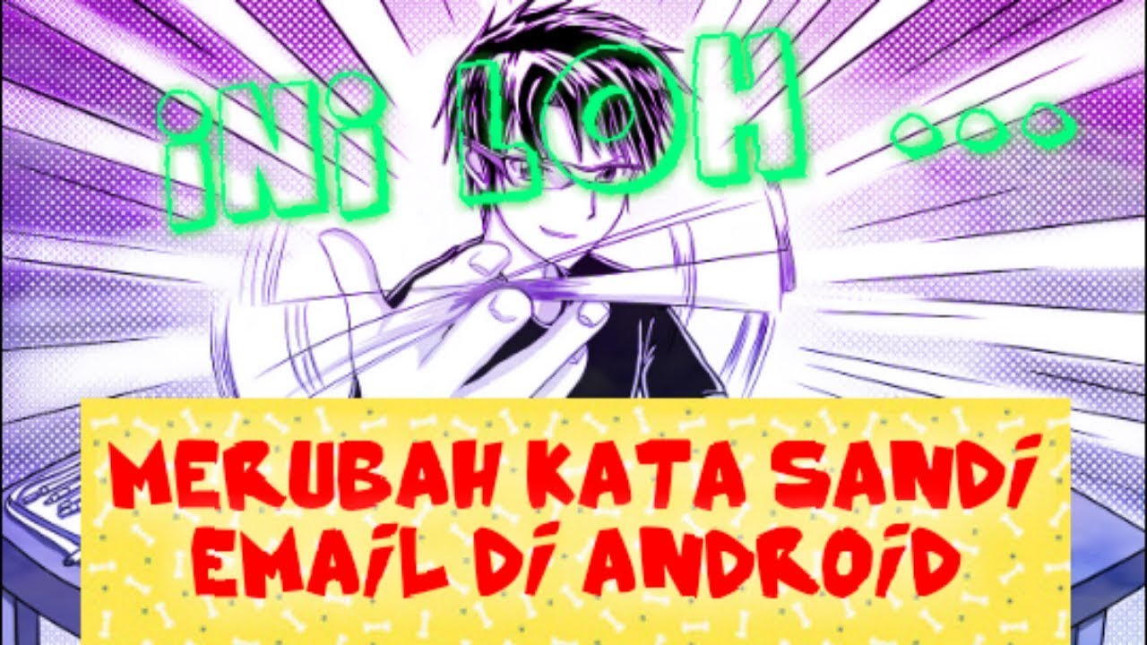 Cara ganti password email || change email password 