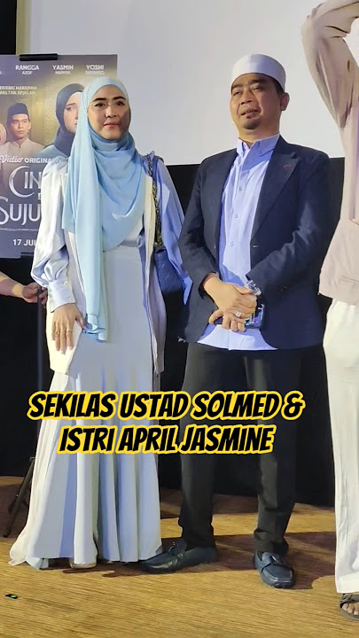 Sekilas #ustadsolmed di #galapremiere #cintadalamsujudku