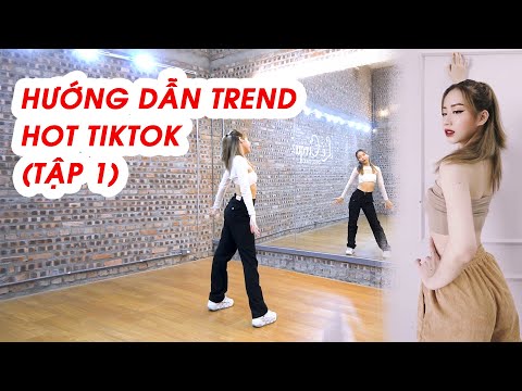 Hưỡng dẫn các trend hot Tiktok trong clip tổng hợp Tập 1 | Minhx Official