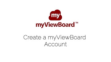 Create a myViewBoard Account