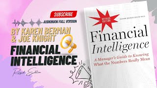 Financial Intelligence By Karen Berman And Joe Knight Full Audiobook