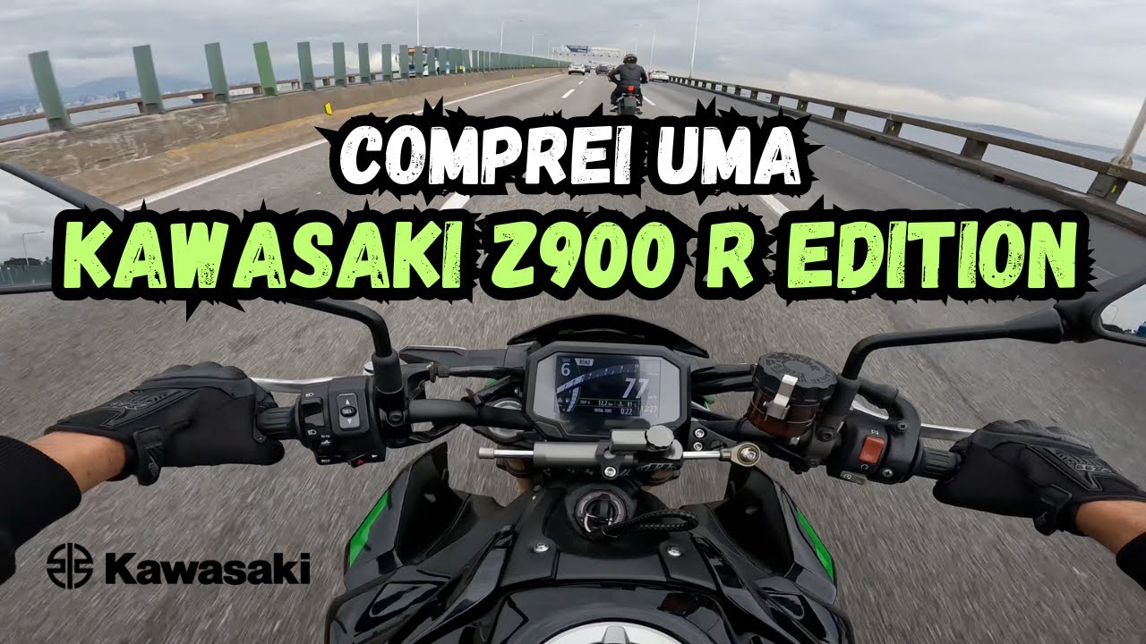 COMPREI UMA KAWASAKI Z900 R EDITION 🏍️🔥