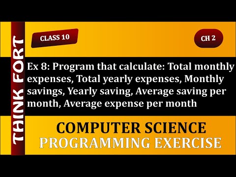 Class 10 | Ch 2 | Programming Exercise 8 | Calculate Expenses and Savings | C Language | Think Fort