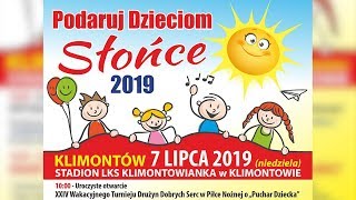 Podaruj Dzieciom Słońce Już W Niedzielę W Klimontowie. Zapraszamy