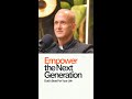 Empower the New Generation