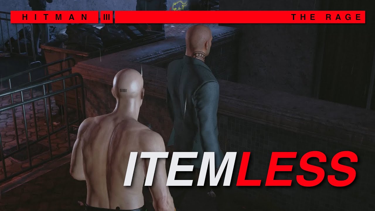 Raging the beat without using any items - The Rage ET | HITMAN 3