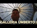 Europe 2019 (Pt. 7) - Galleria Umberto I - Naples, Italy