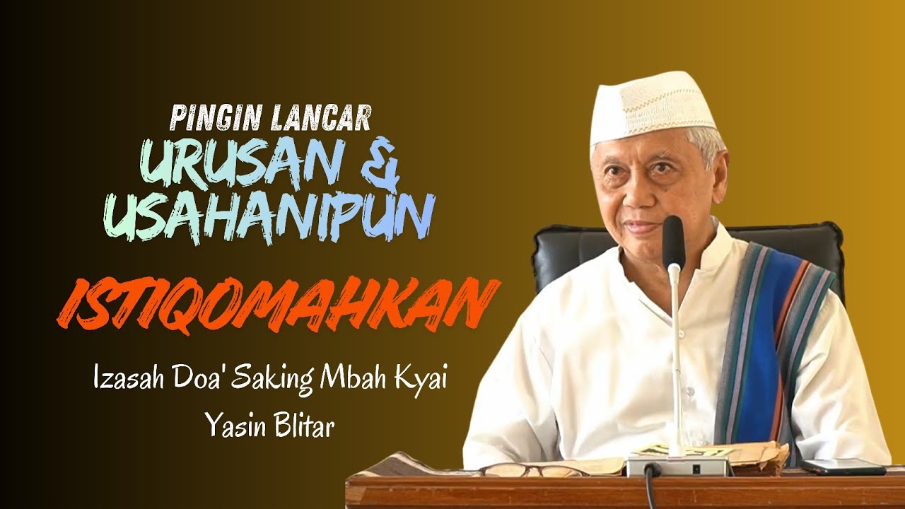 Ngaji Terbaru Romo Kyai Achmad Chalwani Nawawi || Do'a Dilancarkan Segala Urusan