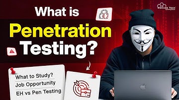 What is Penetration Testing? Skills to Learn, Career Paths & EH vs. Pen Testing