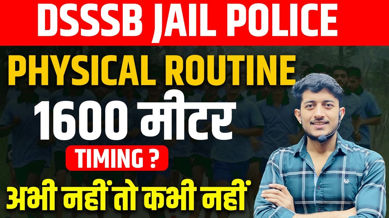 Polic Time Routine Dsssb Jail Police 2024 Physcial Routine | 1600 Meter Timing ? | अभी ...