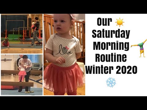 OUR SATURDAY MORNING ROUTINE WINTER 2020