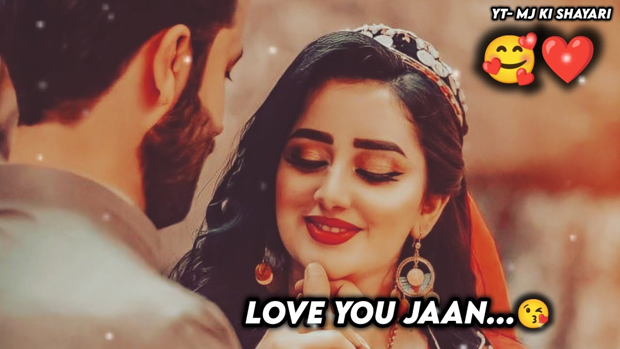 LOVE YOU JAAN 😘 ❤️ Love Female Shayari 😍 | Shayari WhatsApp Status 🥰 | Romantic Shayari Love Status