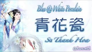 [Kara   Vietsub   Engsub] 青花瓷 (Qing Hua Ci - White &Blue Porcelain)