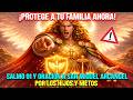 ¡PROTEGE A TU FAMILIA AHORA! Salmo 91 y Oración a San Miguel Arcángel por LOS HIJOS Y NIETOS 🙌