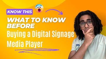 What to Know Before Buying a Digital Signage Media Player