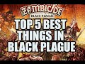 Top 5 Best Things In Zombicide Black Plague