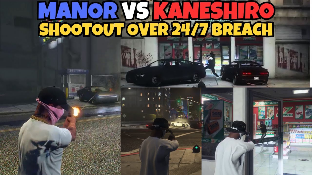 MANOR SMOKE KANESHIRO OVER A 24/7 BREACH | NOPIXEL 4.0 GTA RP