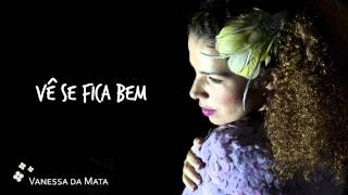 Vídeo de Vê Se Fica Bem
