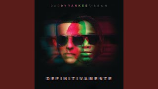 Daddy Yankee, Sech - Definitivamente (Audio)