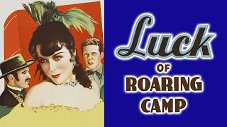 Luck of Roaring Camp