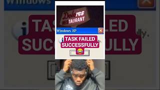TASK failed successfully😂😂😅 #memes