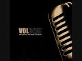 Volbeat - Caroline Leaving