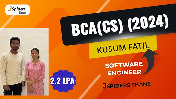 BCA GRADUATE PLACED IN GOOD MNC COMPANY | KUSUM PATIL | JSPIDERS THANE