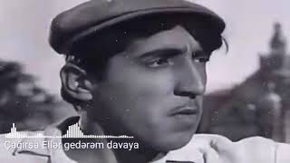Çağırsa Ellər Gedərəm Davaya-Remix