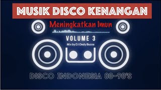 Disco Indonesia Hitz 80 90s Volume 3 Mix By DJ Dedy Bucos