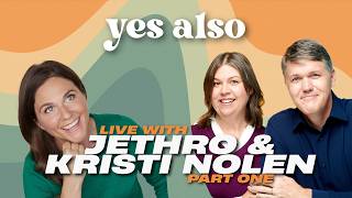 Yes, Also - Jethro and Kristy Nolen - LIVE from Yes Ann Fest
