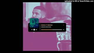 Drake   Doing It Wrong  Umgido Bootleg 1080p