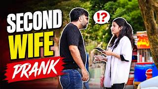 Second Wife Prank | Desi Pranks 2.O | Prank In Pakistan