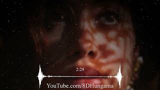 Dhundle Dhundle Nain Naksh 8D Audio Song - Bunny Johal Amrinder Gill