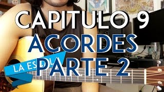 LA ESCALA | Capitulo 9: ACORDES de Musica Sierreña - PARTE 2