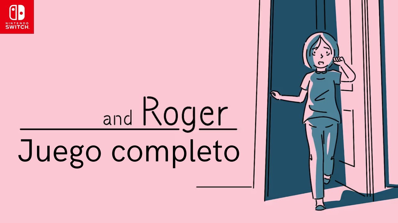 and Roger | JUEGO COMPLETO en ESPAÑOL | NINTENDO SWITCH | GAMEPLAY COMPLETO | VIDEOJUEGO |