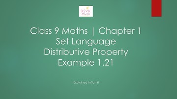 Set Language – Example 1.21 | Distributive Property of Sets | Class 9 Maths
