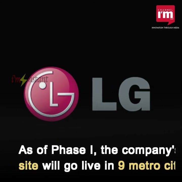 LG India launches ‘direct to customer’ online stores