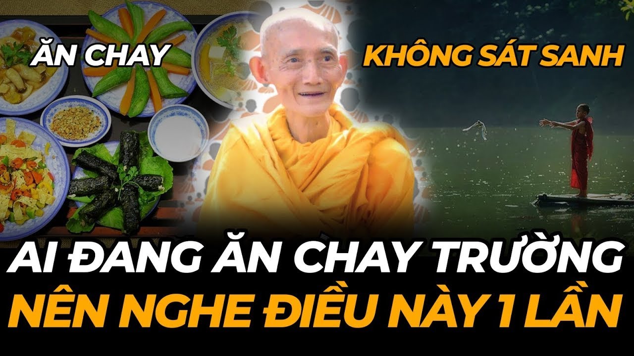 Lợi Ích Của Việc ĂN CHAY TRƯỜNG (Rất Quan Trọng) - Thầy Thích Giác Khang