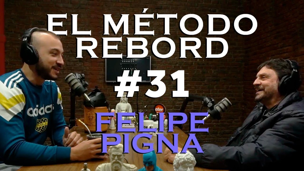 Download El Método Rebord #31- Felipe Pigna
