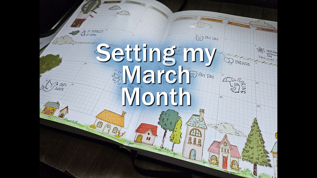 Setting my March Month