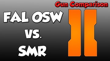 Black Ops 2 FAL OSW vs SMR "Best Assault Rifle in Black Ops 2?" (Breakdown & Comparison)