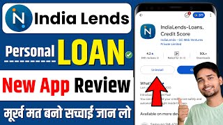 India Lends Loan App India Lends Loan App Real Or Fake India Lends Loan App Review
