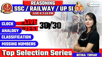 7:15 PM - SSC CHSL/Railway/UPSI 2021 | Reasoning by Ritika Tomar | Clock, Analogy, Classification