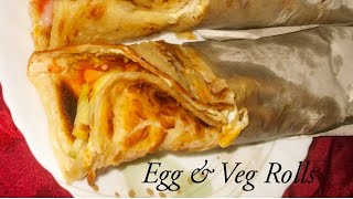 నోరూరించే ఎగ్ అండ్ వెజ్ రోల్స్|| HomeMade Egg & Veg Frankie Recipe in Telugu|| 2021